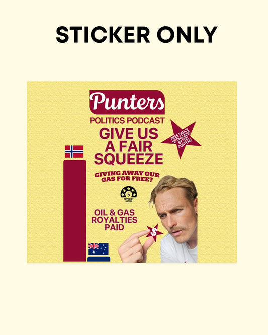 A Fair Squeeze - Cylinder - Sticker Only